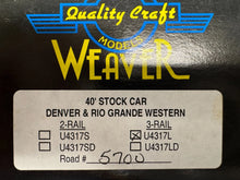 Load image into Gallery viewer, O Scale - Weaver U4317L Denver &amp; Rio Grande 40&#39; Stock Car D&amp;RGW5700 O11331
