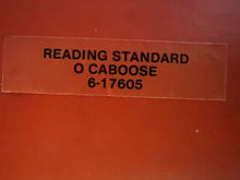 Load image into Gallery viewer, O Scale - Lionel 6-17605 Reading Railroad &quot;Standard O&quot; Caboose #17605 O9177
